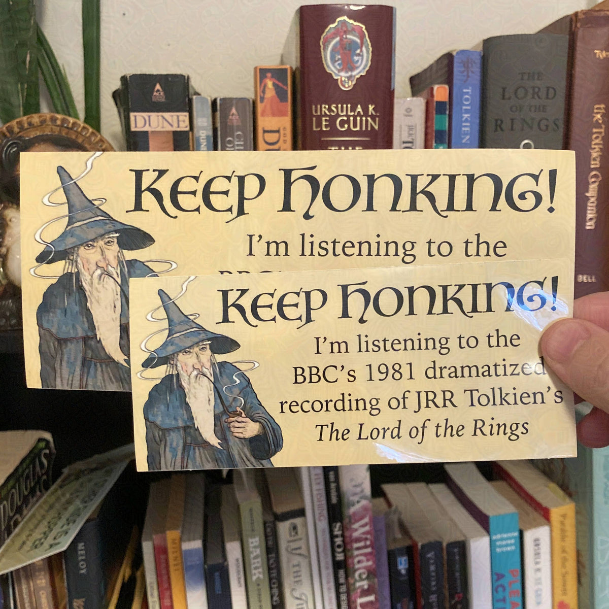 Nomad Patches - Keep Honking Lord of the Rings Bumper Sticker