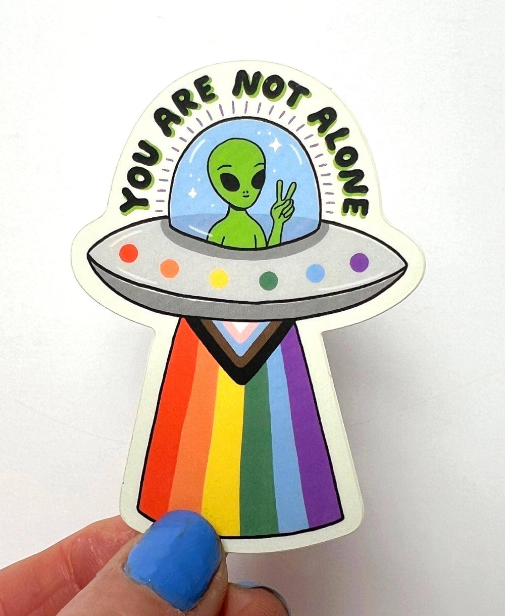 Tigersheep Friends - Vinyl Sticker: You Are Not Alone Alien Pride Flag