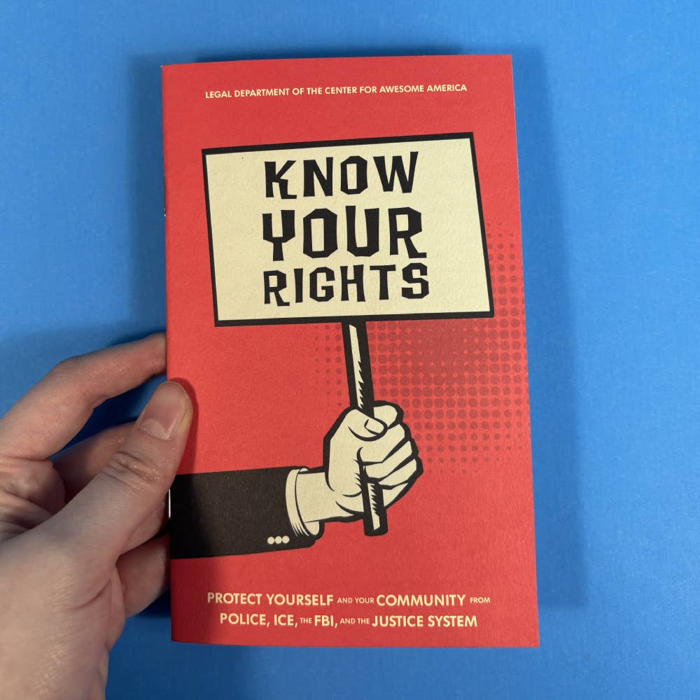 Microcosm Publishing & Distribution - Know Your Rights: Protect Yourself and Your Community (Zine)