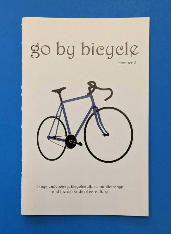 Microcosm Publishing & Distribution - Go By Bicycle #2 (Zine)