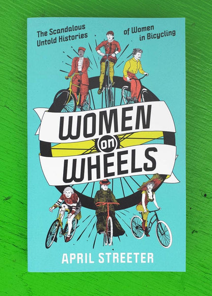 Microcosm Publishing & Distribution - Women on Wheels: Scandalous Untold Bicycling Histories