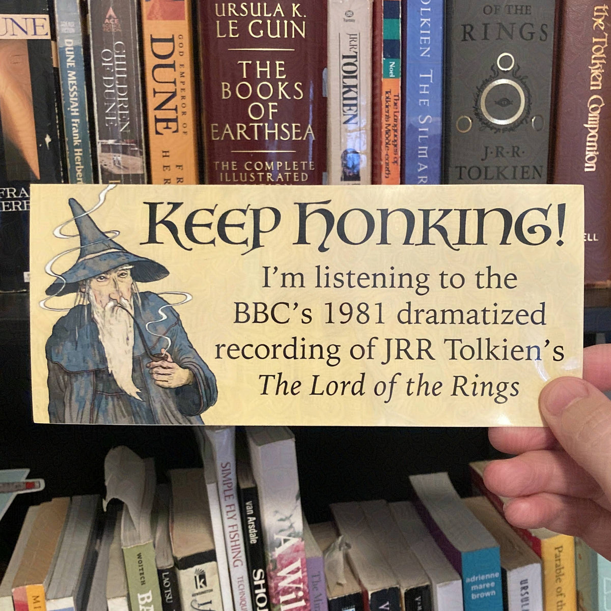 Nomad Patches - Keep Honking Lord of the Rings Bumper Sticker