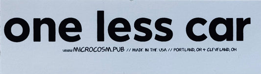 One Less Car Sticker
